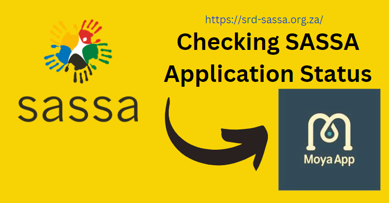 Checking the SASSA Application With the Moya App
