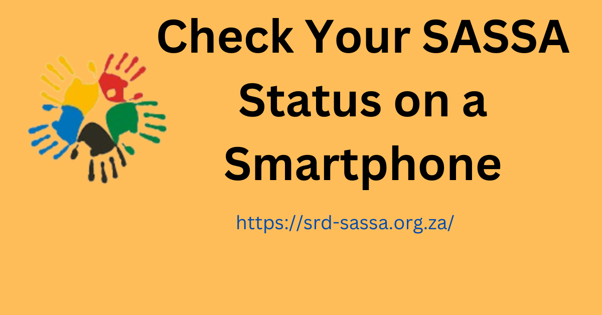 Check Your SASSA Application Status on a Smartphone 