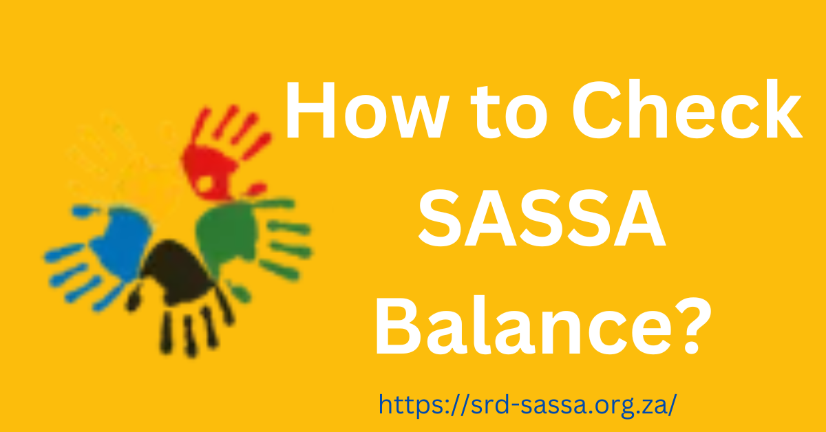 How to check SASSA balance?